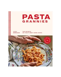 Vicky Bennison Pasta Grannies: The Official Cookbook Online